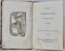 Load image into Gallery viewer, [AFRICA MISSIONS] The Life of Africaner, a Namacqua Chief c1835