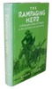 Rampaging Herd: A Bibliography of Books on Men and Events in the Cattle Industry