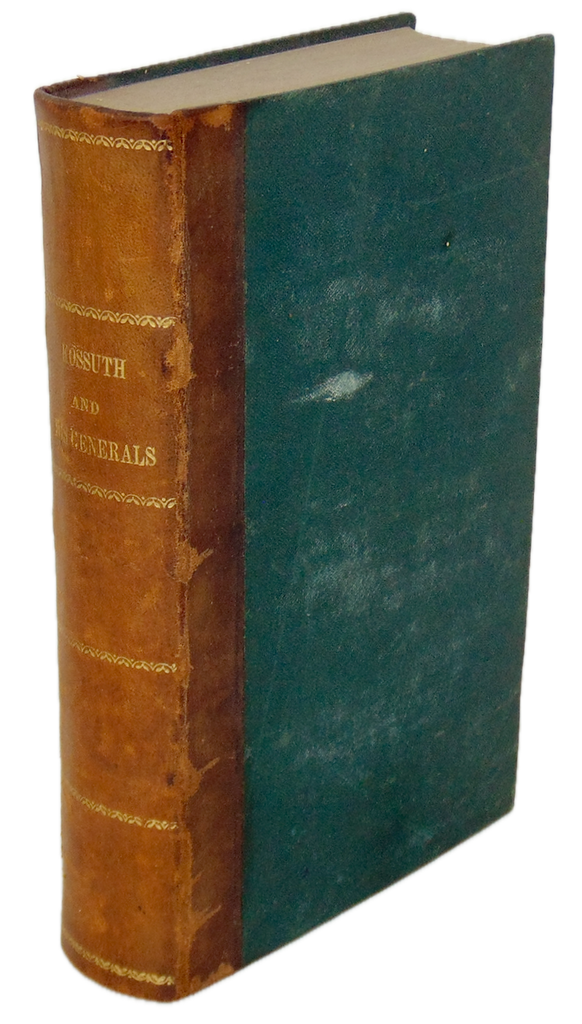 Kossuth and His Generals: with A Brief History of Hungary (1852)