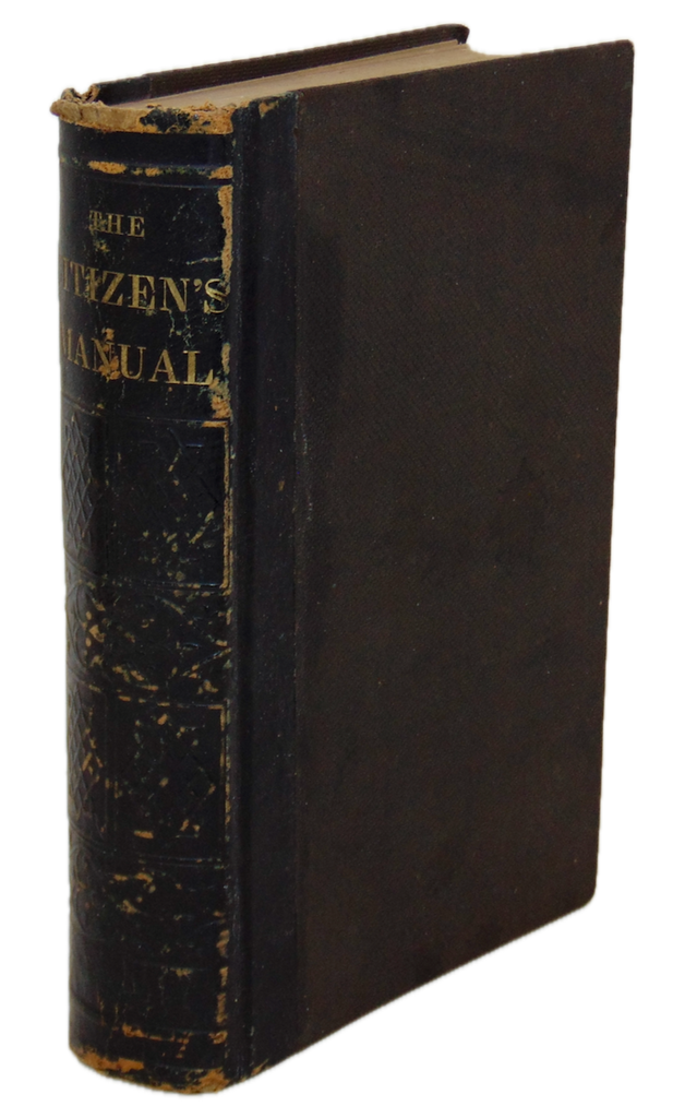 The American Citizen's Manual of Government and Law (1860)