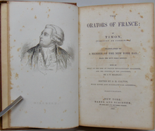 Load image into Gallery viewer, The Orators of France: By Timon, (Viscount de Cormenin) 1847