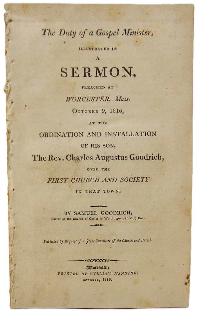 The Duty of a Gospel-Minister, 1816 Ordination Sermon, Samuel Goodrich