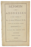 Funeral Sermon for Rev Lyman Wright Pastor of Baptist Church Binghamton, NY 1879