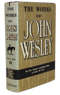 The Works of John Wesley Volume II. Journal from December 2, 1745 to May 5, 1760