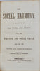 The Social Harmony: Old Tunes and Hymns for the Fire-Side and Social Circle