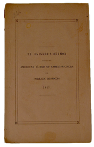 Progress, the Law of Missionary Work 1843 Sermon Presbyterian Thomas Skinner