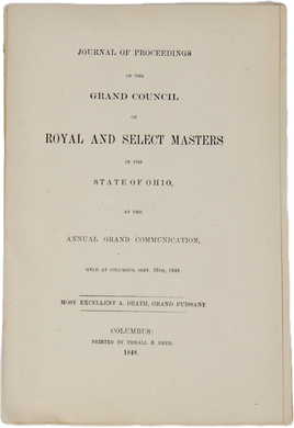 Proceedings of the Grand Council of Royal and Select Masters Ohio 1848