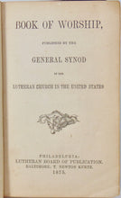 Load image into Gallery viewer, Book of Worship, General Synod of the Lutheran Church in the United States 1875