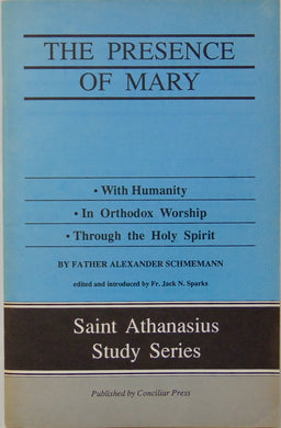 The Presence of Mary in the Orthodox Church, Alexander Schmemann