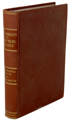 Best Thoughts of Henry Ward Beecher, with Biographical Sketch