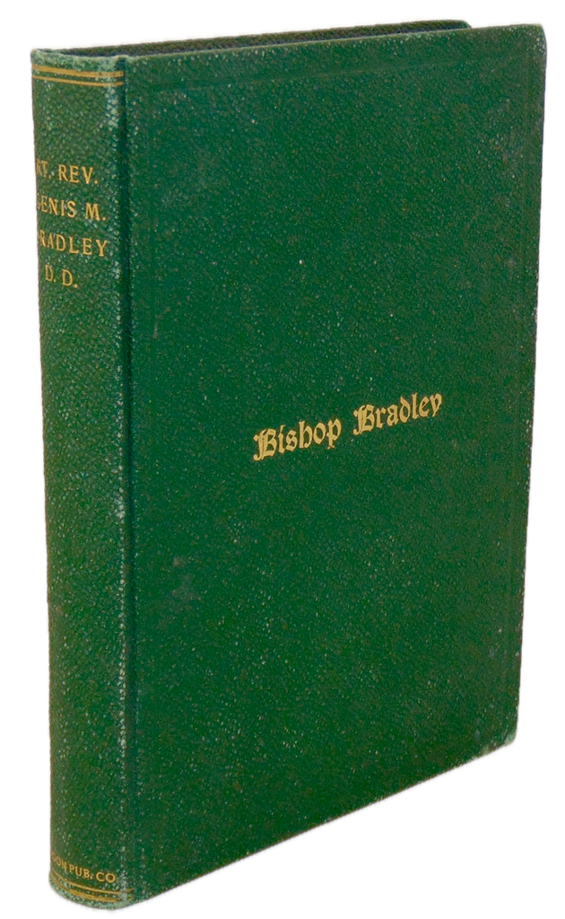 The Life of Denis M. Bradley, First Bishop of Manchester, New Hampshire