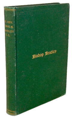 The Life of Denis M. Bradley, First Bishop of Manchester, New Hampshire