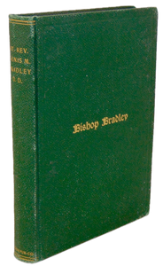 The Life of Denis M. Bradley, First Bishop of Manchester, New Hampshire