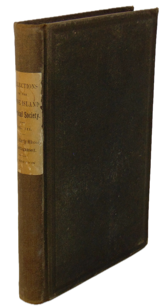 The Early History of Narragansett; with an Appendix of Original Documents