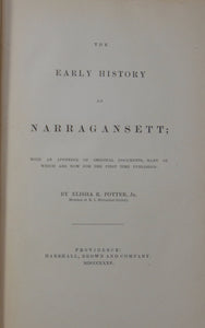The Early History of Narragansett; with an Appendix of Original Documents