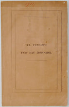 Load image into Gallery viewer, Our Political Idolatry: 1843 Sermon Against Despotic Leader of the United States