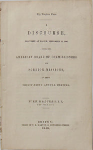 Thy Kingdom Come 1848 Reformed Dutch Missionary Sermon, ABCFM