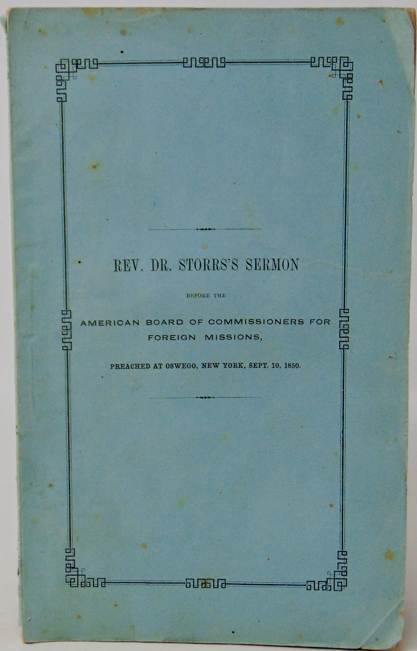 Richard S. Storrs, 1850 Missionary Sermon, ABCFM