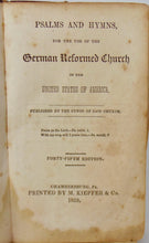 Load image into Gallery viewer, Psalms and Hymns for the German Reformed Church in the United States of America
