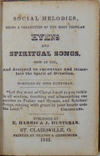 Load image into Gallery viewer, Social Melodies, Hymns and Spiritual Songs to stimulate the Spirit of Devotion