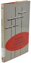 Load image into Gallery viewer, Baptism in Relation to the Atonement, the Six Fold Demonstration