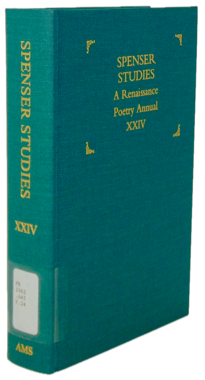 Spenser Studies: A Renaissance Poetry Annual XXIV