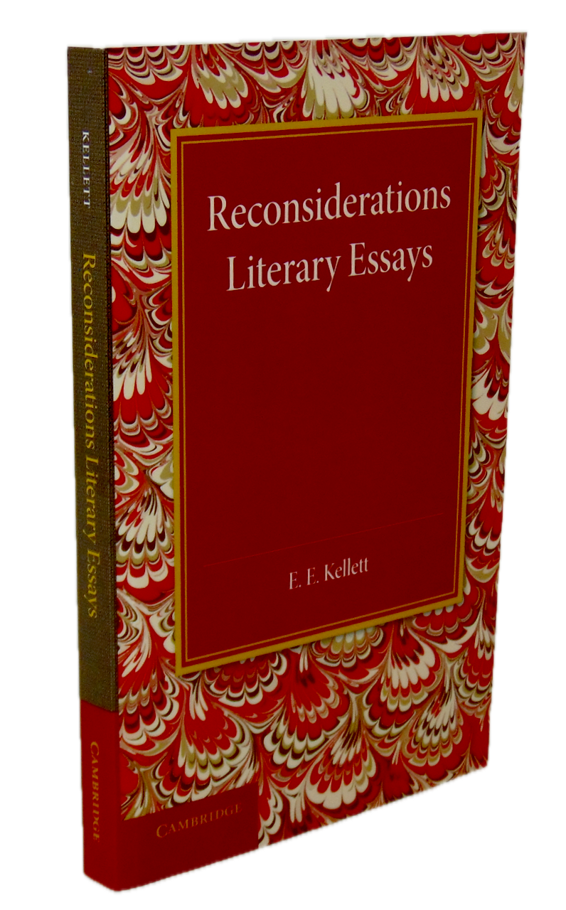 E. E. Kellett, Reconsiderations: Literary Essays