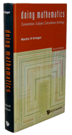 Kreiger. Doing Mathematics: Convention, Subject, Calculation, Analogy