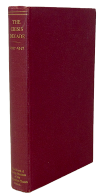 History of Foreign Missionary Work Presbyterian Church in the U.S.A., 1937-1947