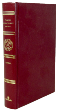 Calvin, John. Bible Commentaries on the First Book of Moses called Genesis