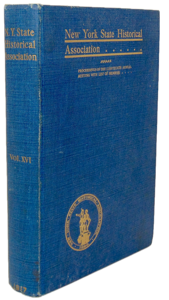 Colonial Clergy in New York State, Colonial Schools, Prehistoric Indians, &c.