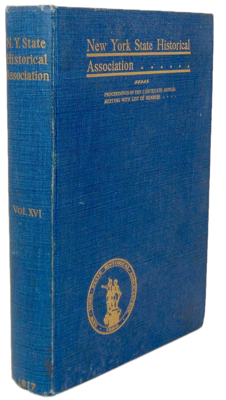 Colonial Clergy in New York State, Colonial Schools, Prehistoric Indians, &c.
