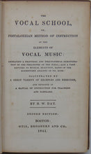 Load image into Gallery viewer, H. W. Day, The Vocal School, or, Pestalozzian Method of Instruction (1841)