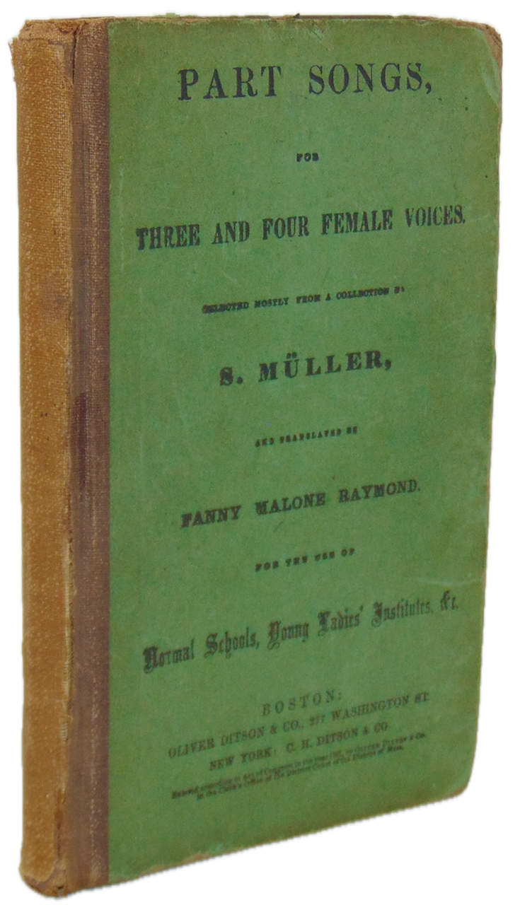 Part Songs, for Three and Four Female Voices from a collection by Müller (1861)