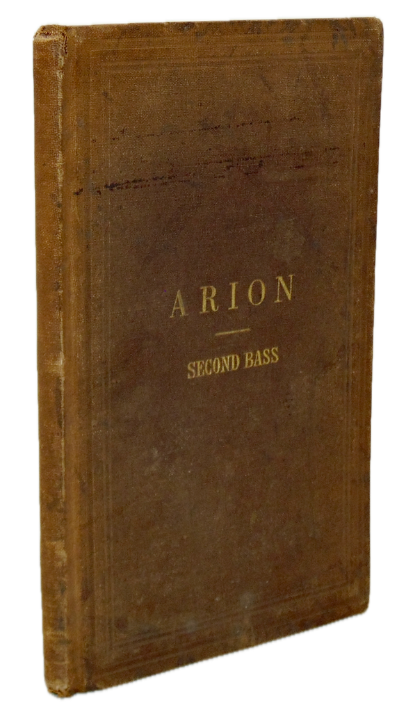 Arion: A Collection of Four-Part Songs for Male Voices (1862)