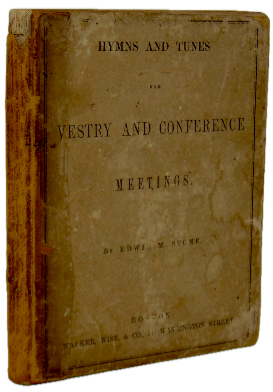 UNITARIAN Hymns and Tunes for Vestry and Conference Meetings (1861)