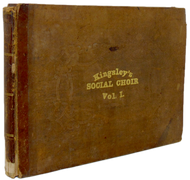 The Social Choir: Designed for a Class Book, or the Domestic Circle, Vol. I.