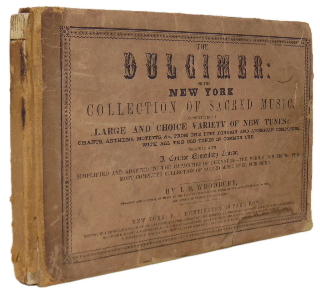 The Dulcimer: or the New York Collection of Sacred Music (1850)
