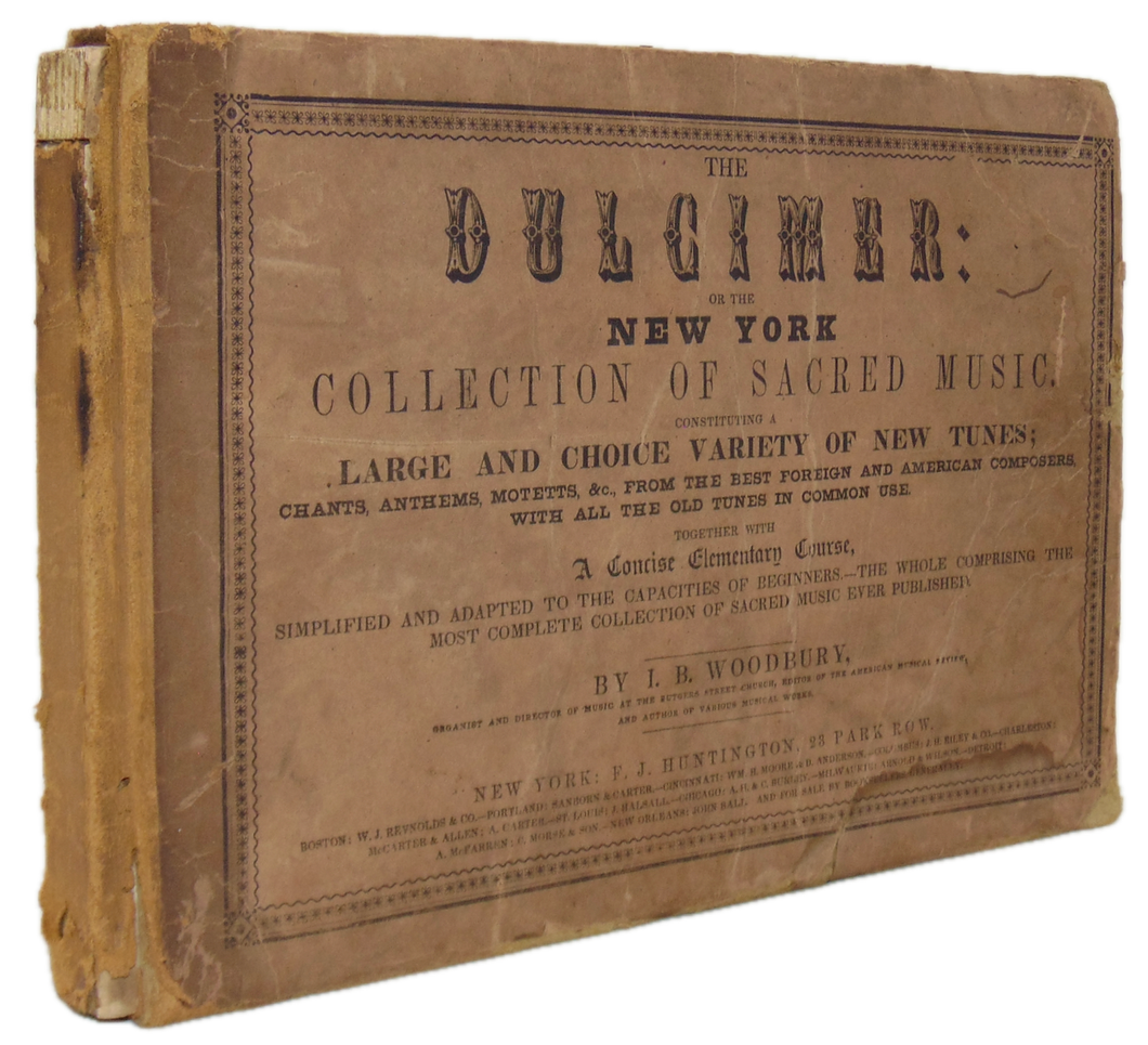 The Dulcimer: or the New York Collection of Sacred Music (1850)