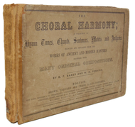 The Choral Harmony: A Collection of Hymn Tunes, Chants, Sentences, &c. (1859)