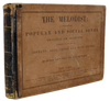 Mason & Webb.  The Melodist; a Collection of Popular and Social Songs