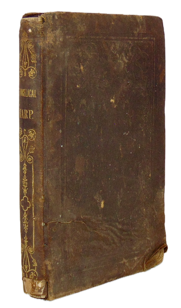 The Evangelical Harp, Baptist Revivalist Jacob Knapp, Hymnal (1845)