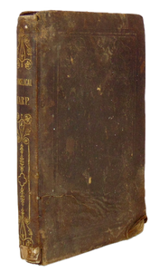 The Evangelical Harp, Baptist Revivalist Jacob Knapp, Hymnal (1845)
