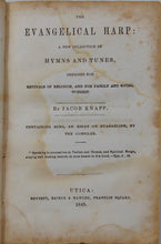 Load image into Gallery viewer, The Evangelical Harp, Baptist Revivalist Jacob Knapp, Hymnal (1845)