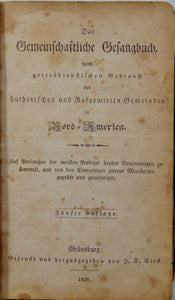Das Gemeinschaftliche Gesangbuch 1827 Pennsylvania Lutheran & Reformed Hymnal
