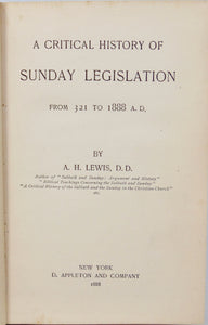 A Critical History of Sunday Legislation, Seventh Day Baptist Author (1888)