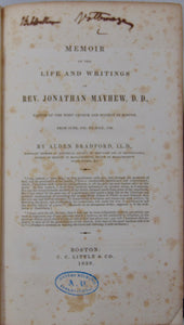 Memoir of the Life and Writings of Rev. Jonathan Mayhew, D. D., 1720-1766