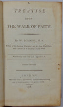 Load image into Gallery viewer, Willliam Romaine.  A Treatise upon The Walk of Faith (1798)