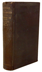 Writings of Professor B. B. Edwards 1853, Vol. II. Essays, Addresses & Lectures