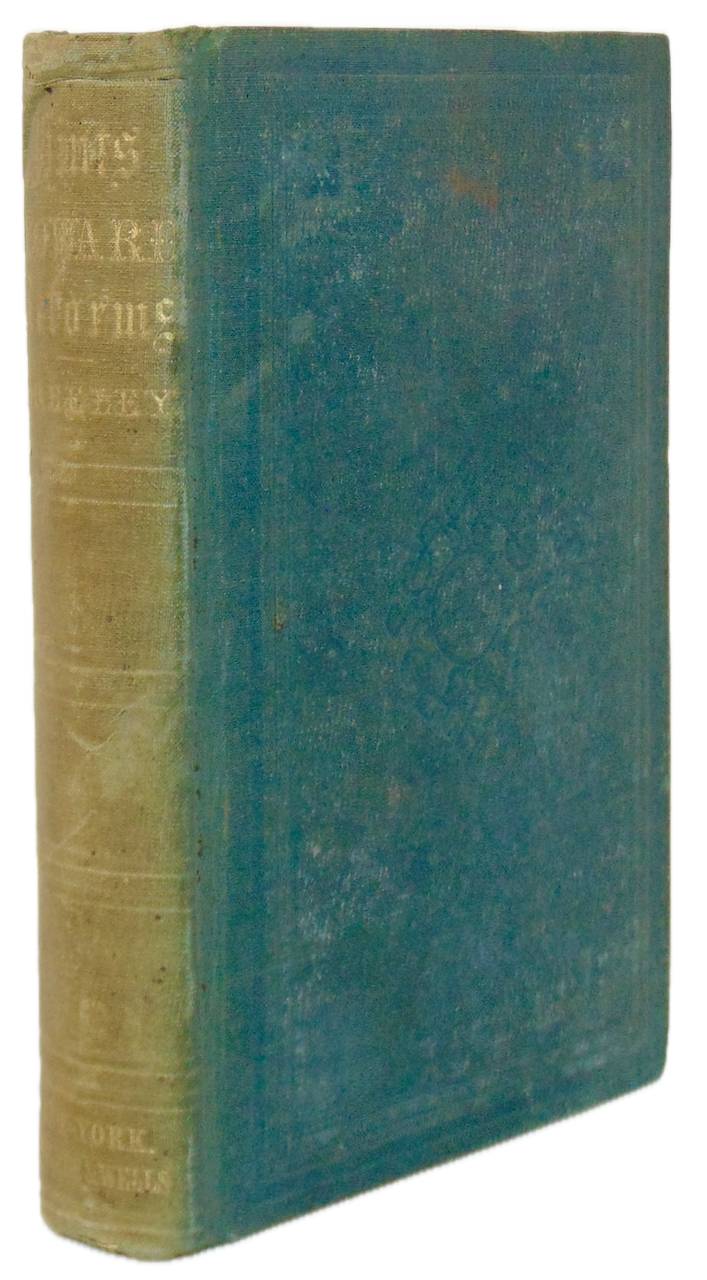 Horace Greeley.  Hints towards Reforms 1853 Temperance, Abolition of Slavery